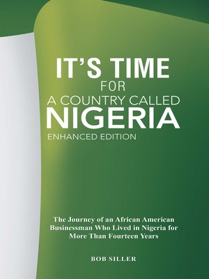 cover image of It'S Time for a Country Called Nigeria